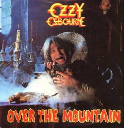 Ozzy Osbourne : Over the Mountain